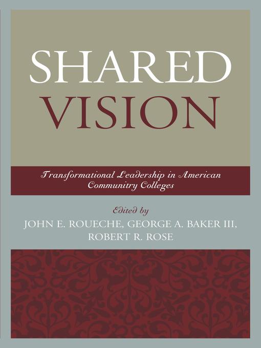 Title details for Shared Vision by John E. Roueche - Available